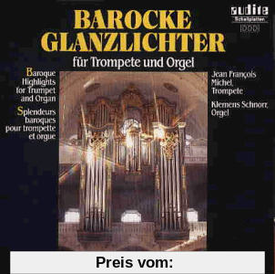 Barocke Glanzlichter F.Trompe von J.F. Michel