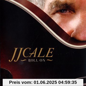 Roll on von J.J. Cale