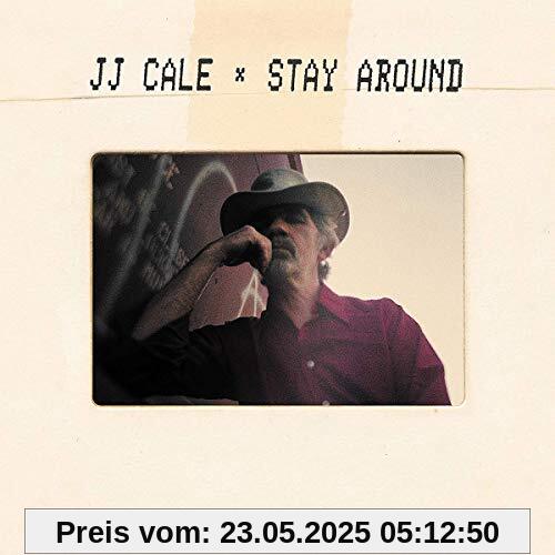Stay Around [Vinyl LP] von J.J. Cale