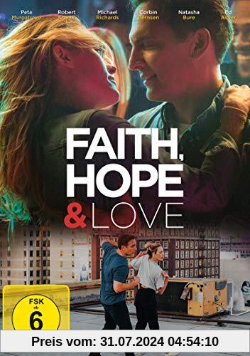 Faith, Hope & Love von J.J. Englert
