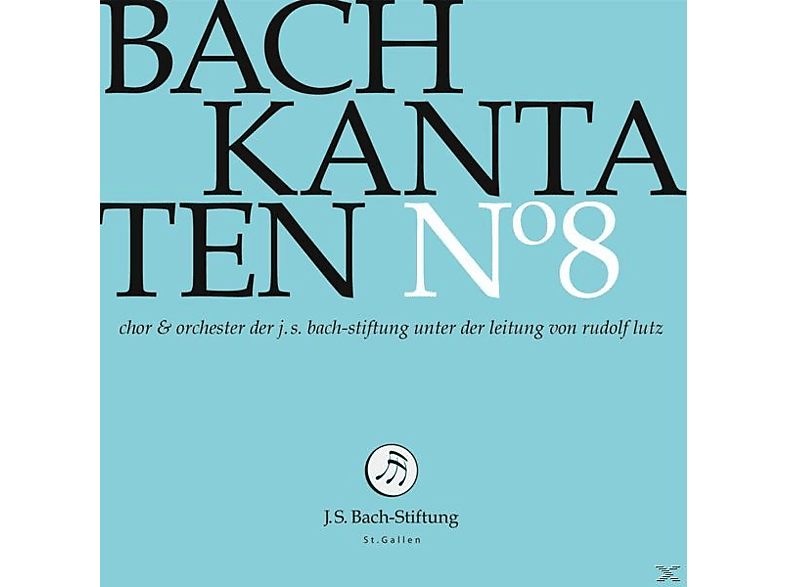 Chor & Orchester der J.S. Bach-Stiftung - Kantaten No°8 (CD) von J.S. BACH-