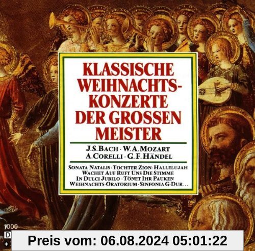 Klassische Weihnachtskonzerte der Grossen Meister von J.S. Bach