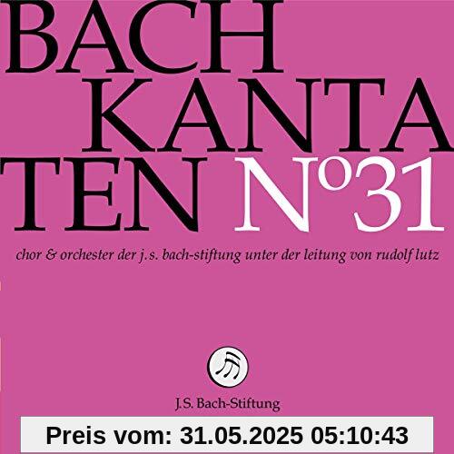 Kantaten No°31 Kantaten No°31 von J.S.Bach-Stiftung