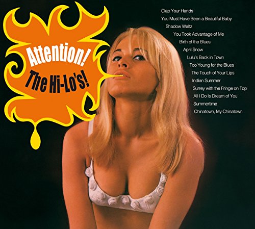 Attention! The Hi-Lo's + 4 Bonus Tracks von JACKPOT RECORDS