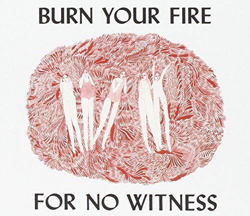 Burn Your Fire for No Witness (Delu von JAGJAGUWAR