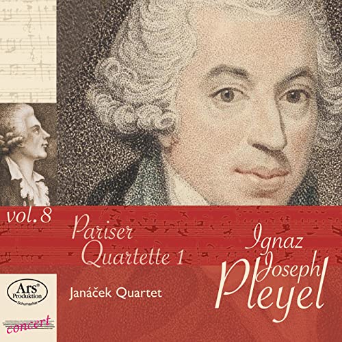 Pleyel: Pariser Quartette Vol.1 Pleyel: Pariser Quartette Vol.1 von JANACEK QUARTETT