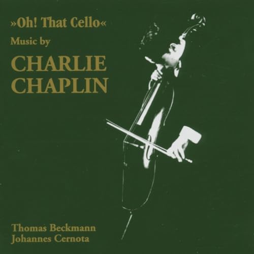 Oh, That Cello (Music By Charlie Chaplin) von JARO