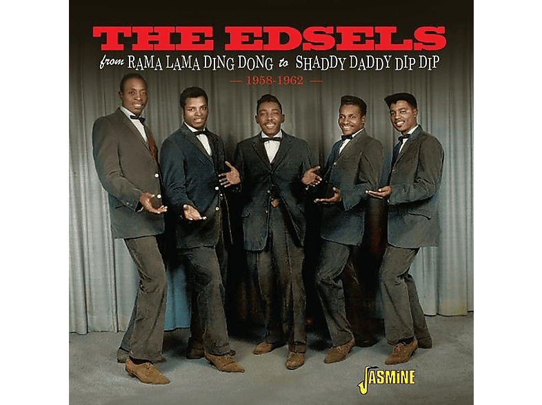 The Edsels - FROM RAMA LAMA DING DONG TO SHADDY DADDY DIP DIP, (CD) von JASMINE