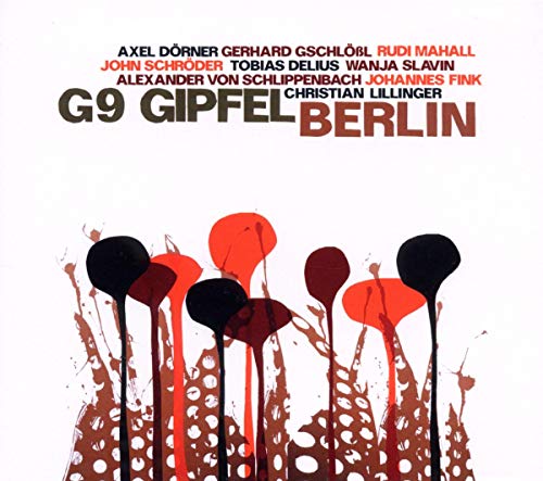 G9 Gipfel - Berlin von JAZZ ERKSTATT