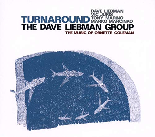 Turnaround - The Music Of Ornette Coleman von JAZZ ERKSTATT
