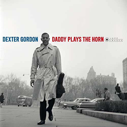 Daddy Plays the Horn [Vinyl LP] von JAZZ IMAGES FRANCIS
