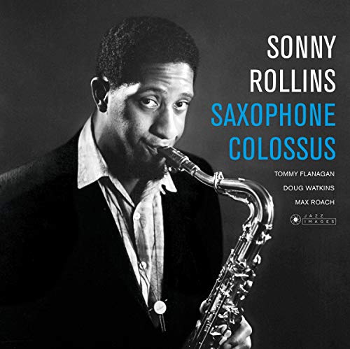 Saxophone Colossus (180g Vinyl)-Leloir Collection [Vinyl LP] von JAZZ IMAGES
