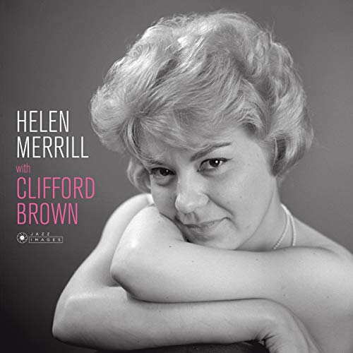 Helen Merrill With Clifford Brown [Vinyl LP] von JAZZ IMAGES