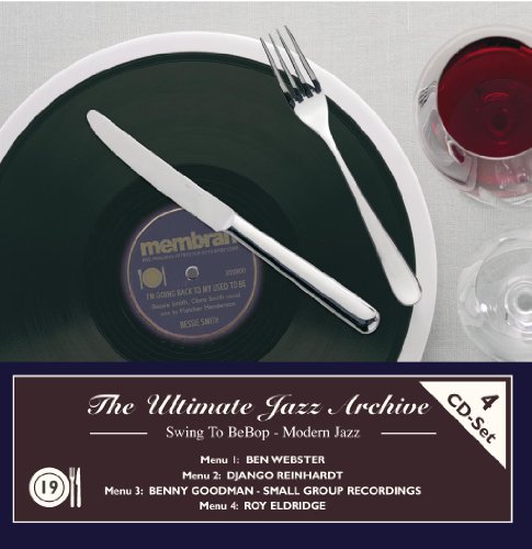 The Ultimate Jazz Archive 19-Reinhardt, Django, Goodman von JAZZ