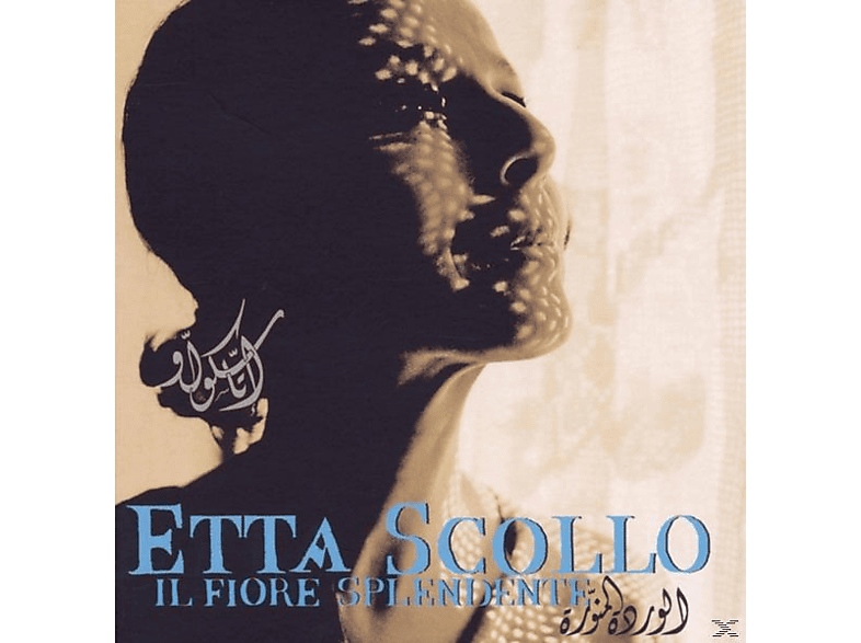Etta Scollo - Il Fiore Splendente (CD) von JAZZHAUS R