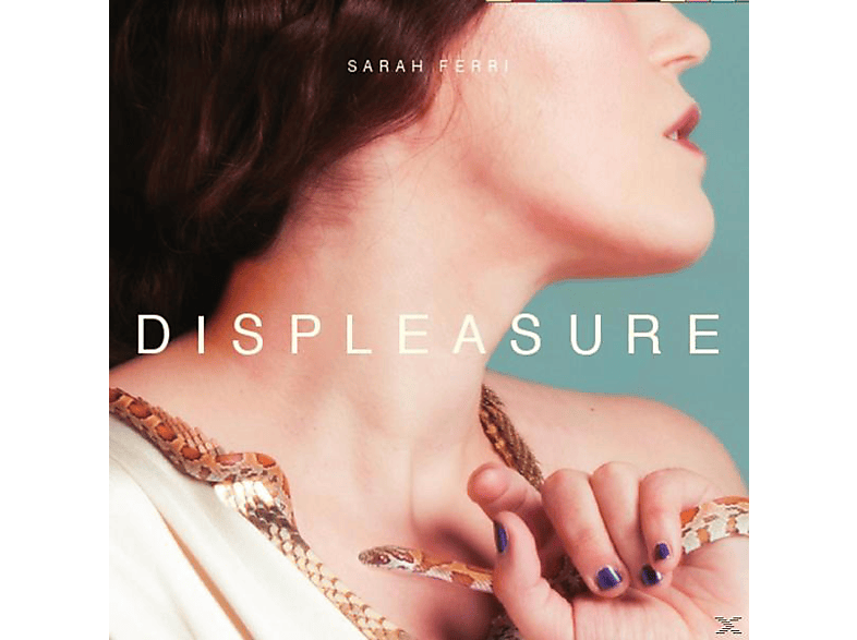 Sarah Ferri - Displeasure (CD) von JAZZHAUS R
