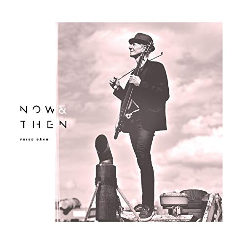 Now & Then Now & Then von JAZZSICK RECORDS