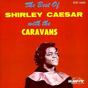 Best of Shirley Caesar & Carav [Musikkassette] von JEWUNO