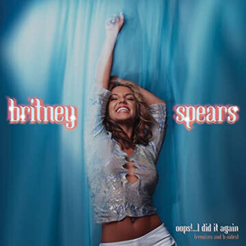 Oops! I Did It Again (Remix/B-Sides Ep) [Vinyl LP] von Sony Music Cmg