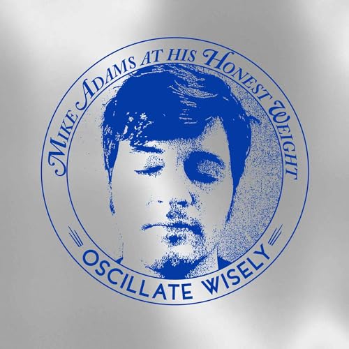 Oscillate Wisely (10th Anniversary Edition) von JOYFUL NOISE REC