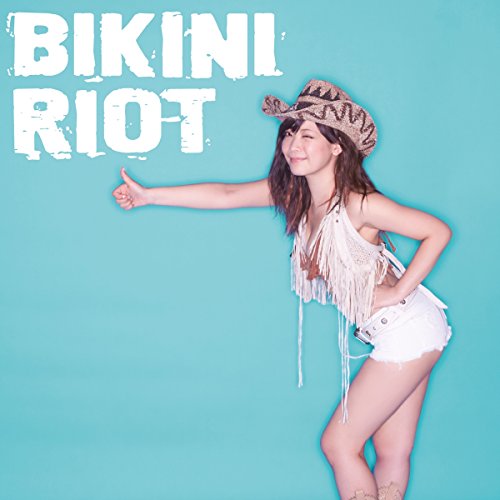 Bikini Riot von JPU RECORDS