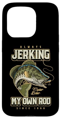 Ich rucke immer meine Rute lustig Fischen Geburtstag geboren Hülle für iPhone 15 Pro von JRRTS -Fischereidesigns