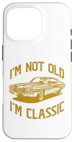 Ich bin nicht alt, ich bin klassisch, lustiger Klassiker Hülle für iPhone 16 Pro Ich bin nicht alt, ich bin klassisch, lustiger Klassiker Hülle für iPhone 16 Pro von JRRTS Klassiker -Autobesitzer Designs