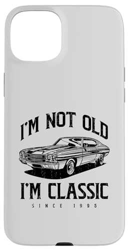 Ich bin nicht alt. Ich bin klassisch, lustiger Klassiker Hülle für iPhone 15 Plus Ich bin nicht alt. Ich bin klassisch, lustiger Klassiker Hülle für iPhone 15 Plus von JRRTS Klassiker -Autobesitzer Designs