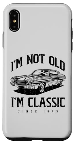 Ich bin nicht alt. Ich bin klassisch, lustiger Klassiker Hülle für iPhone XS Max Ich bin nicht alt. Ich bin klassisch, lustiger Klassiker Hülle für iPhone XS Max von JRRTS Klassiker -Autobesitzer Designs