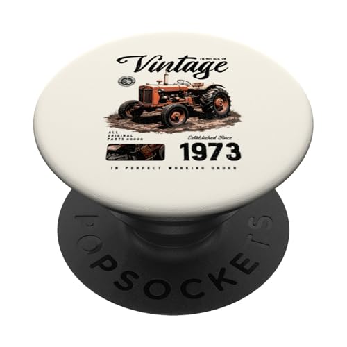 Vintage Tractor Farmer Geburtstag geboren 1973 geboren PopSockets Klebender PopGrip Vintage Tractor Farmer Geburtstag geboren 1973 geboren PopSockets Klebender PopGrip von JRRTS RETRO BUTSTRUTTY Bauerntraktor Designs