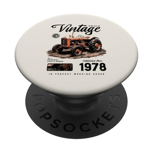 Vintage Tractor Farmer Geburtstag geboren 1978 geboren PopSockets Klebender PopGrip Vintage Tractor Farmer Geburtstag geboren 1978 geboren PopSockets Klebender PopGrip von JRRTS RETRO BUTSTRUTTY Bauerntraktor Designs