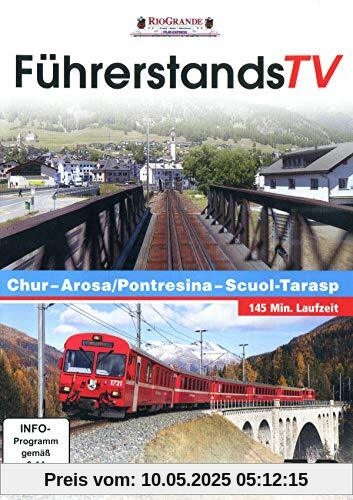 Führerstands-TV - Chur - Arosa/Pontresina - Scuol-Tarasp Führerstands-TV - Chur - Arosa/Pontresina - Scuol-Tarasp von JS Filmproduktion