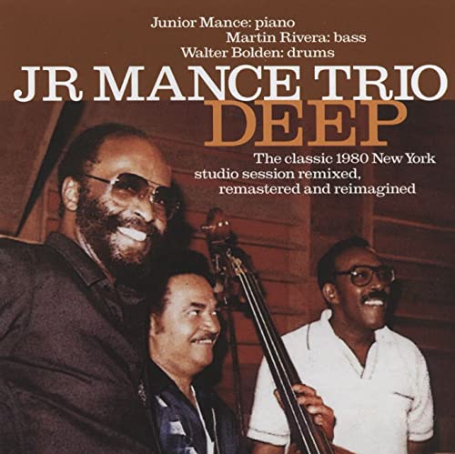 Deep: The Classic 1980 New York Studio SESSION Remastered, Refreshed And Reimagined von JSP