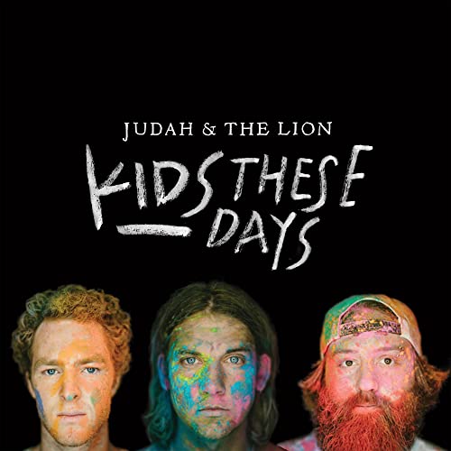 Kids These Days [Vinyl LP] von JUDAH & THE LION