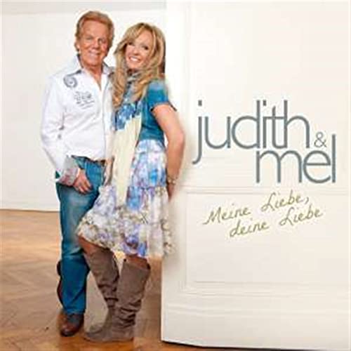 Meine Liebe,Deine Liebe von JUDITH & MEL