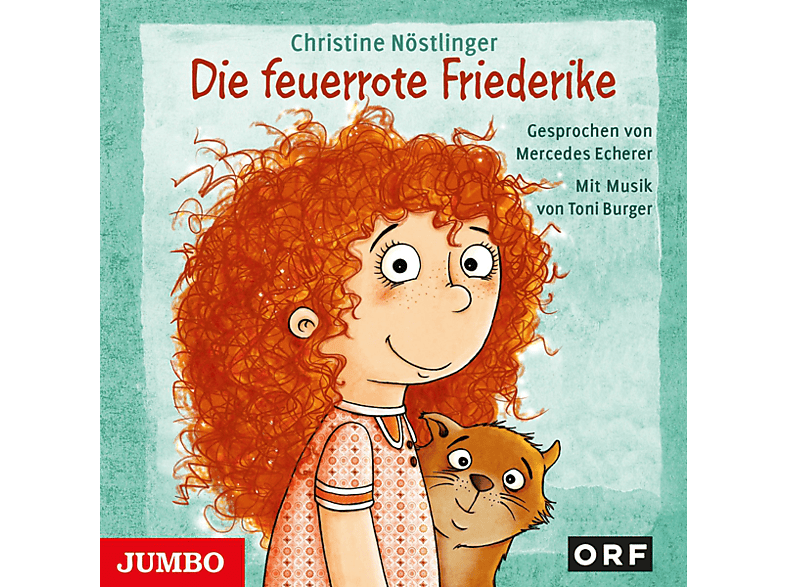 Mercedes Echerer - Die feuerrote Friederike (CD) von JUMBO NEUE