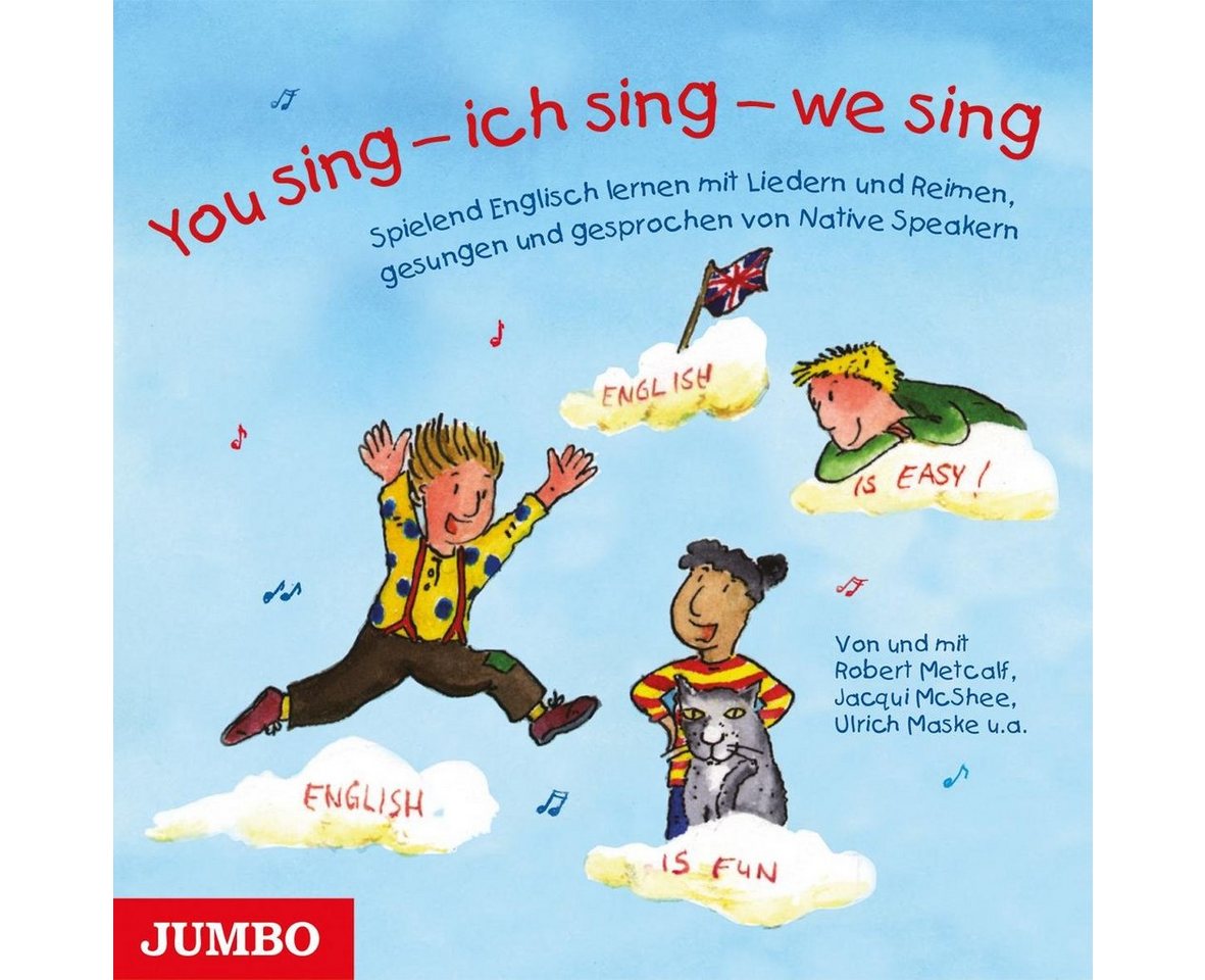 JUMBO Verlag Hörspiel-CD You sing - ich sing - we sing, 1 Audio-CD von JUMBO Verlag