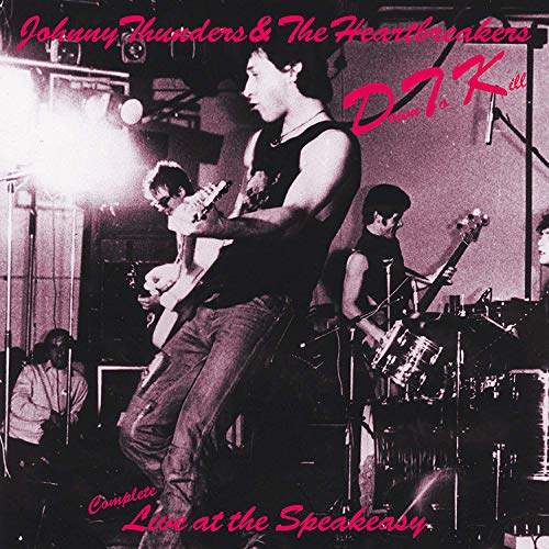 Johnny & Heartb Thunders - Down To Kill: Live At.. Johnny & Heartb Thunders - Down To Kill: Live At.. von JUNGLE