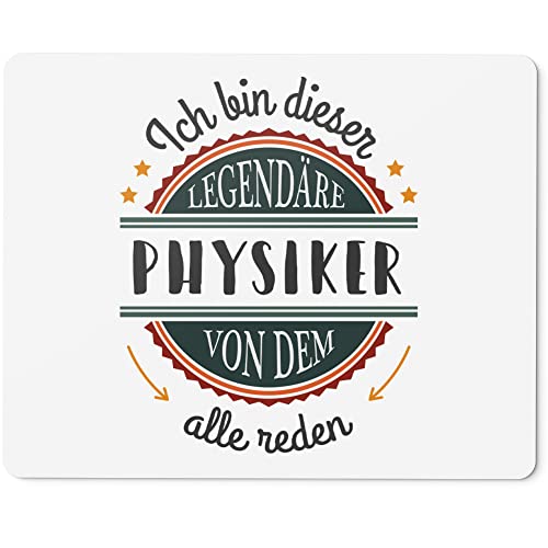 JUNIWORDS Mauspad Mousepad, Ich Bin Dieser legendäre Physiker, von dem alle reden (5063315) von JUNIWORDS