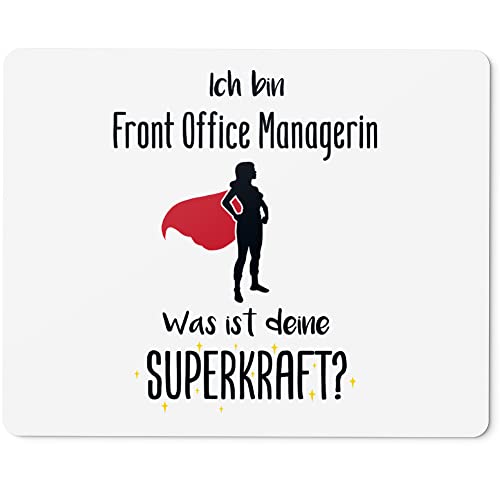 JUNIWORDS Mauspad Mousepad, Ich Bin Front Office Managerin. was ist Deine Superkraft? (5929507) von JUNIWORDS