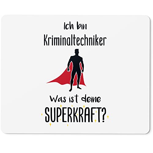 JUNIWORDS Mauspad Mousepad, Ich Bin Kriminaltechniker. was ist Deine Superkraft? (5936863) von JUNIWORDS