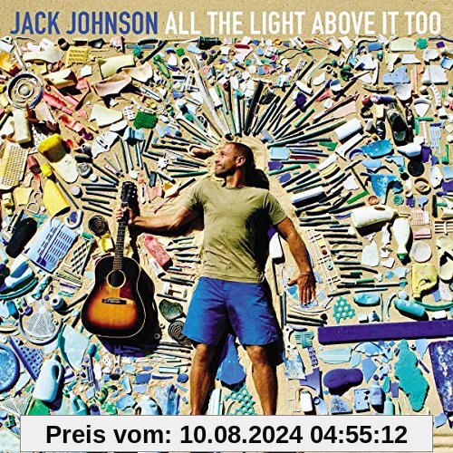 All The Light Above It Too von Jack Johnson