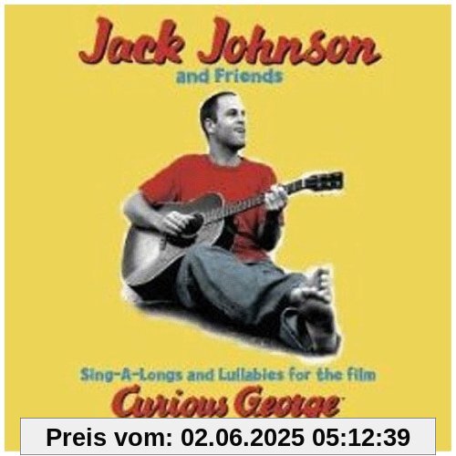 Sing-A-Longs & Lullabies for the Film Curious George von Jack Johnson