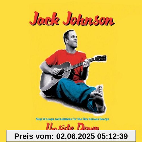 Upside Down Upside Down von Jack Johnson