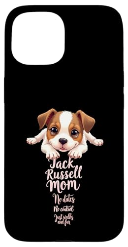 Lustiges Jack Russell Mom Dog Terrier Mama Humor Zitat Hülle für iPhone 15 Lustiges Jack Russell Mom Dog Terrier Mama Humor Zitat Hülle für iPhone 15 von Jack Russell Terrier Fun Designs