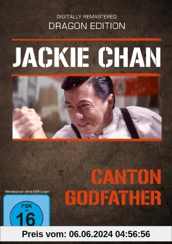 Canton Godfather (Dragon Edition) von Jackie Chan