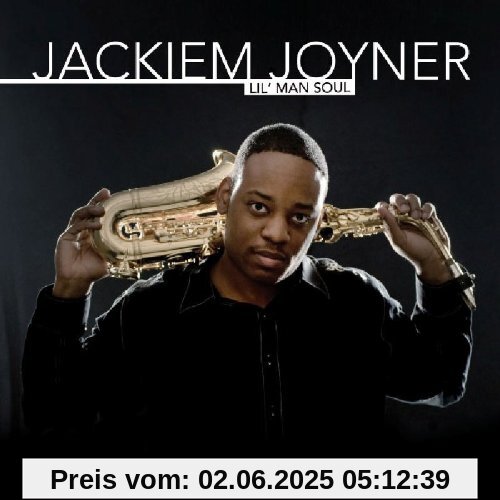 LIL` MAN SOUL von Jackiem Joyner