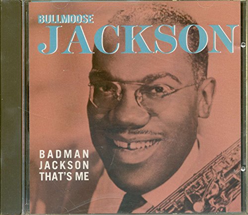 Badman Jackson, That's Me (CD) von Jackson, Bull Moose