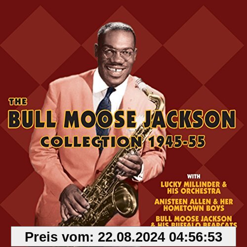 The Bull Moose Jackson Collection 1945-55 von Jackson, Bull Moose