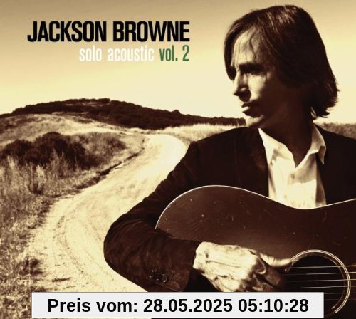 Solo Acoustic Vol.2 von Jackson Browne